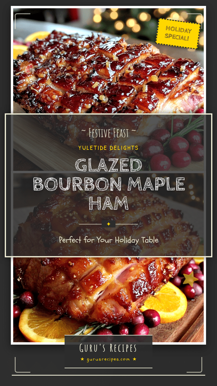 bourbon maple ham recipe