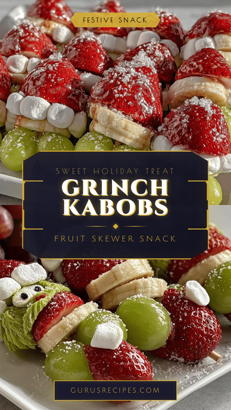 Fresh Grinch Kabobs recipe