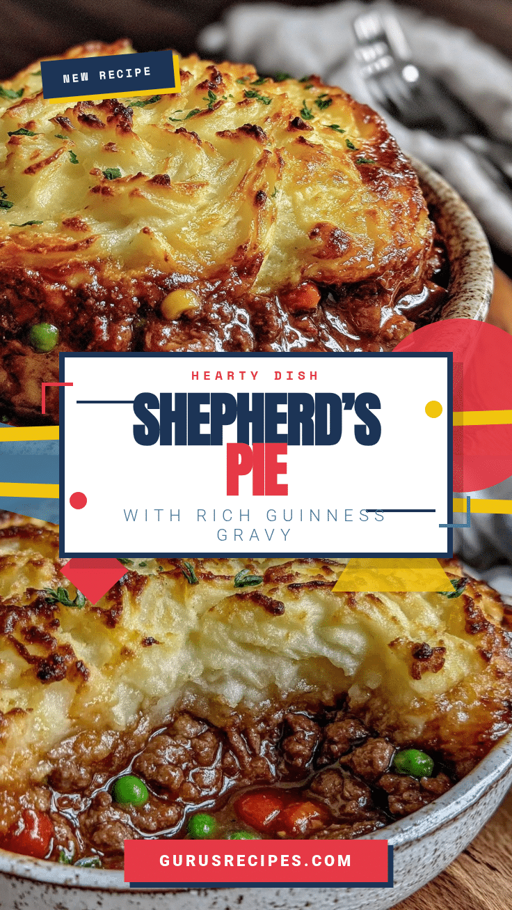 hearty shepherd’s pie with rich guinness gravy recipe
