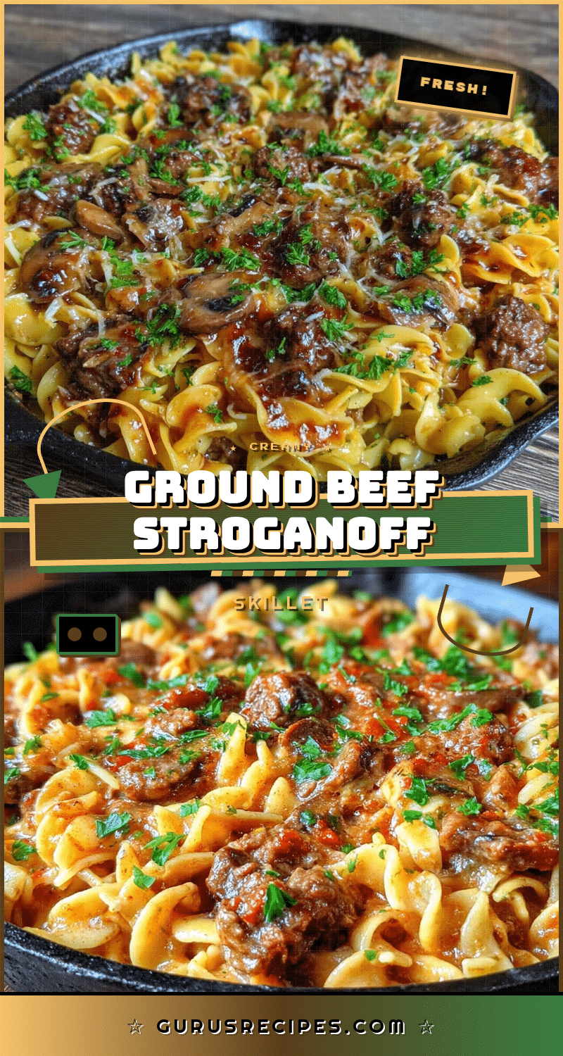 creamy ground beef stroganoff skillet recipe