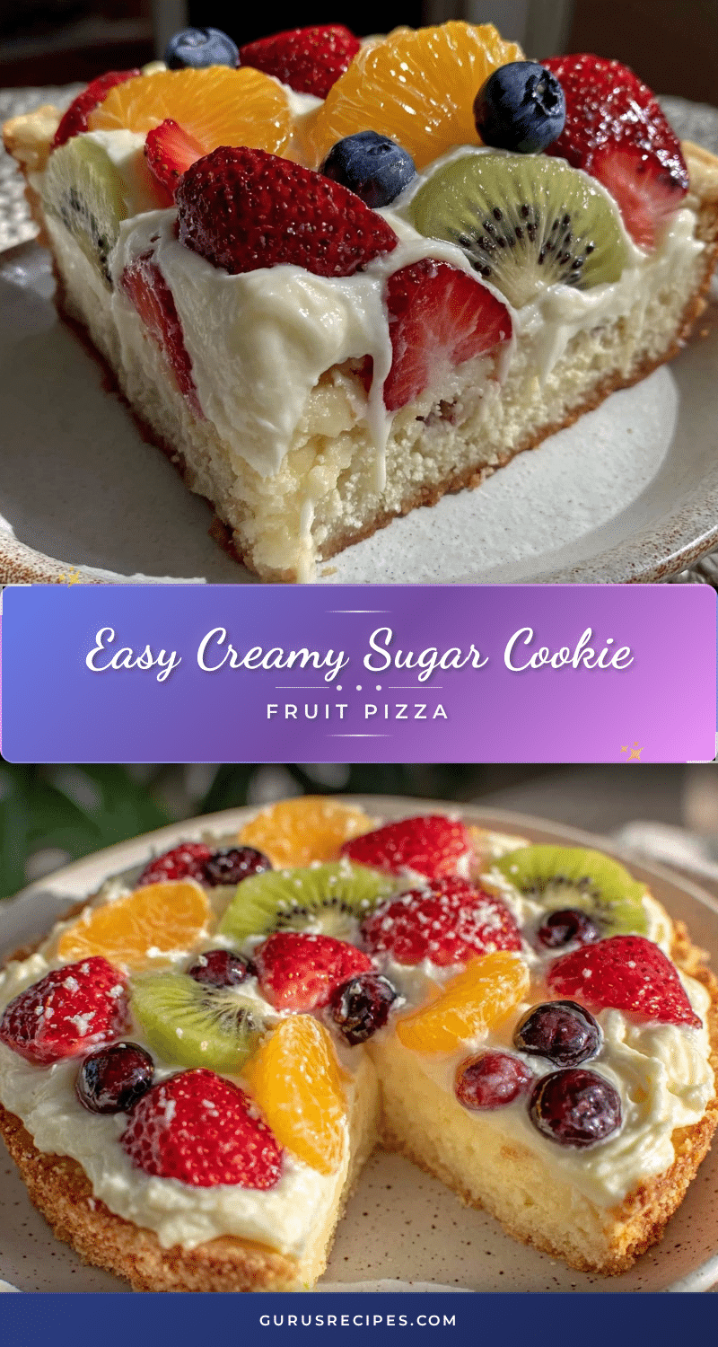 easy creamy sugar cookie fruit pizza recipe