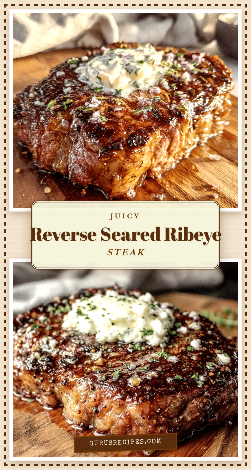 reverse seared ribeye steak recipe