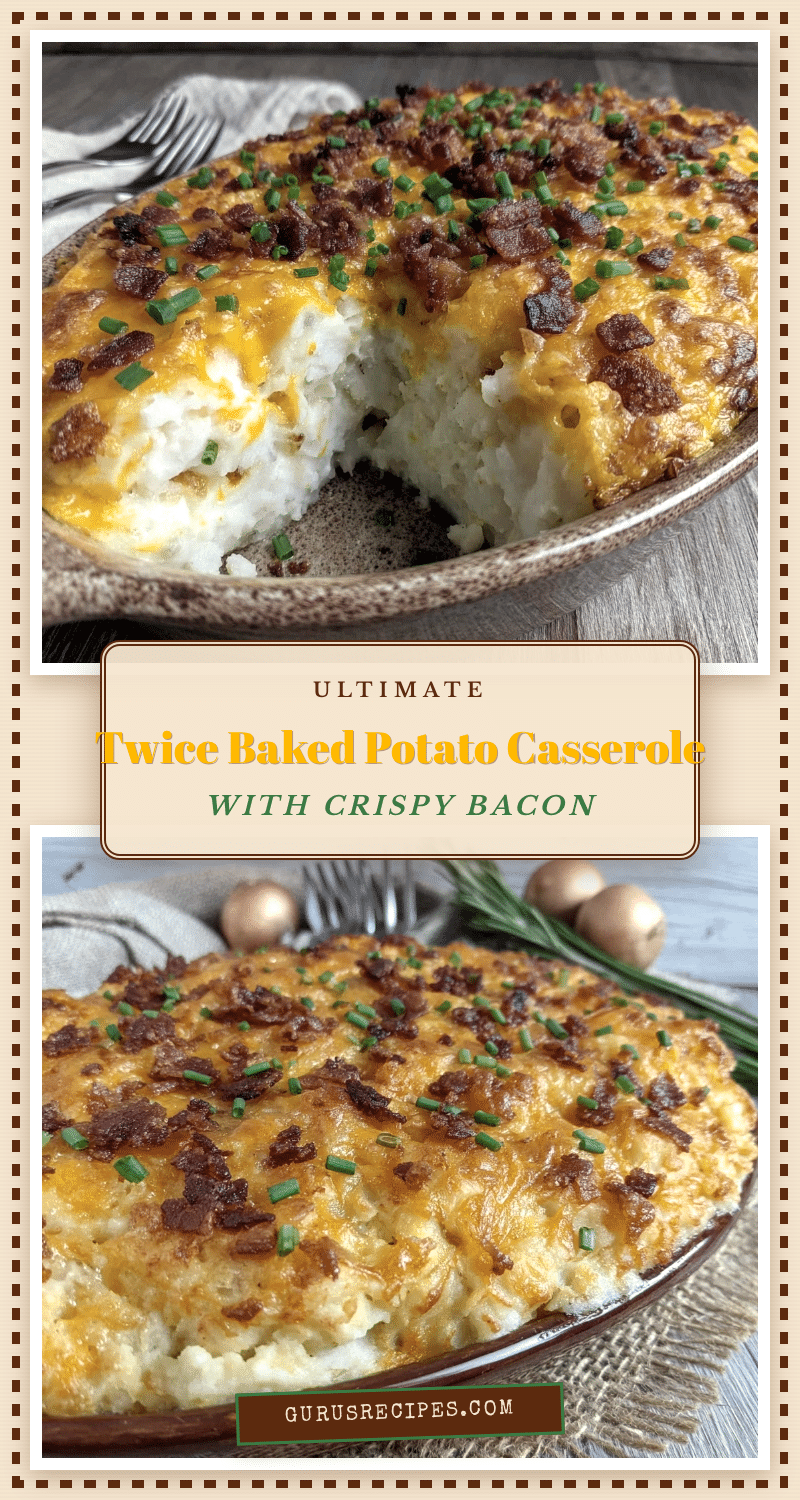 crispy twice baked potato casserole recipe
