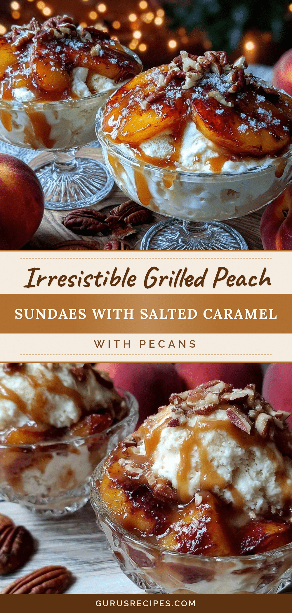 grilled peach sundaes recipe