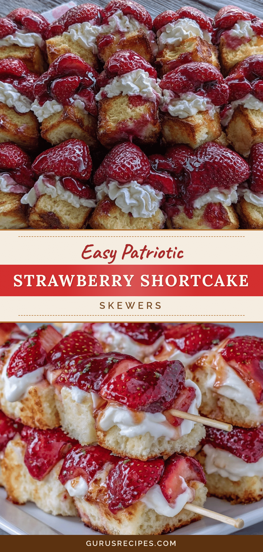 patriotic strawberry shortcake skewers recipe