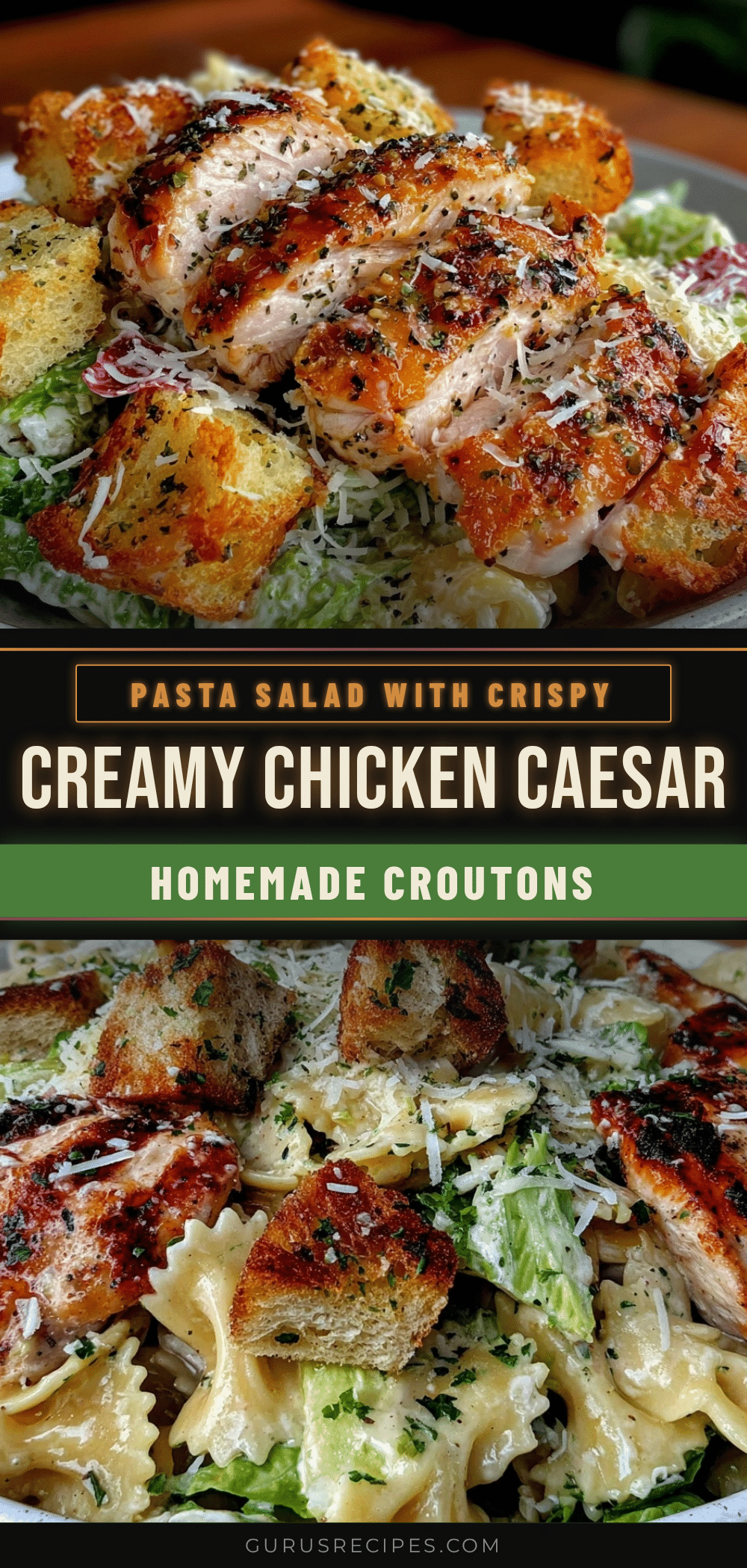 creamy chicken caesar pasta salad recipe