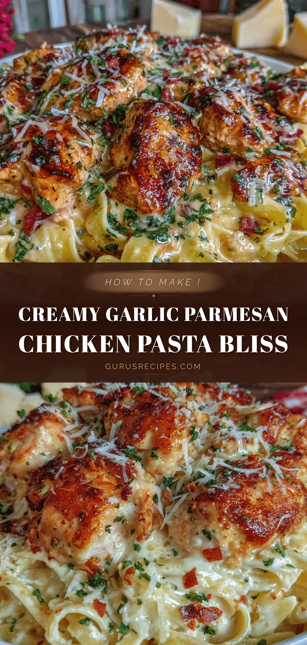 creamy garlic parmesan chicken pasta recipe