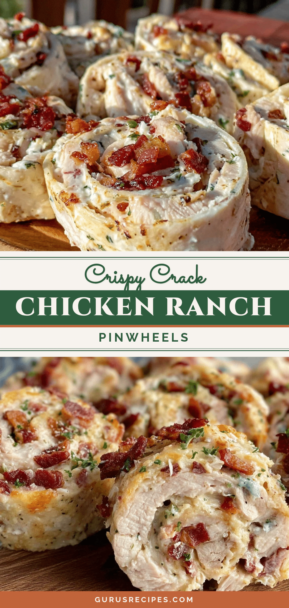 crispy crack chicken pinwheels recipe