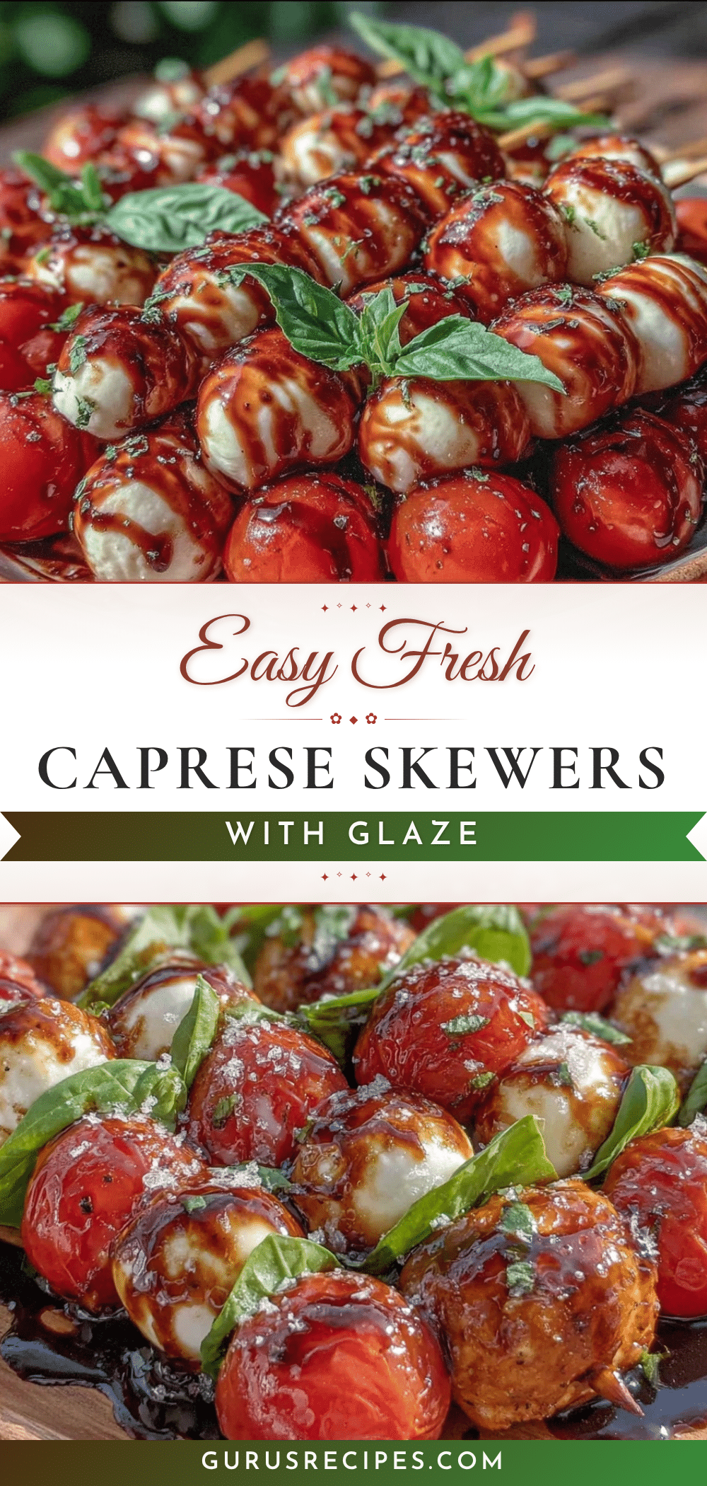 fresh caprese skewers recipe
