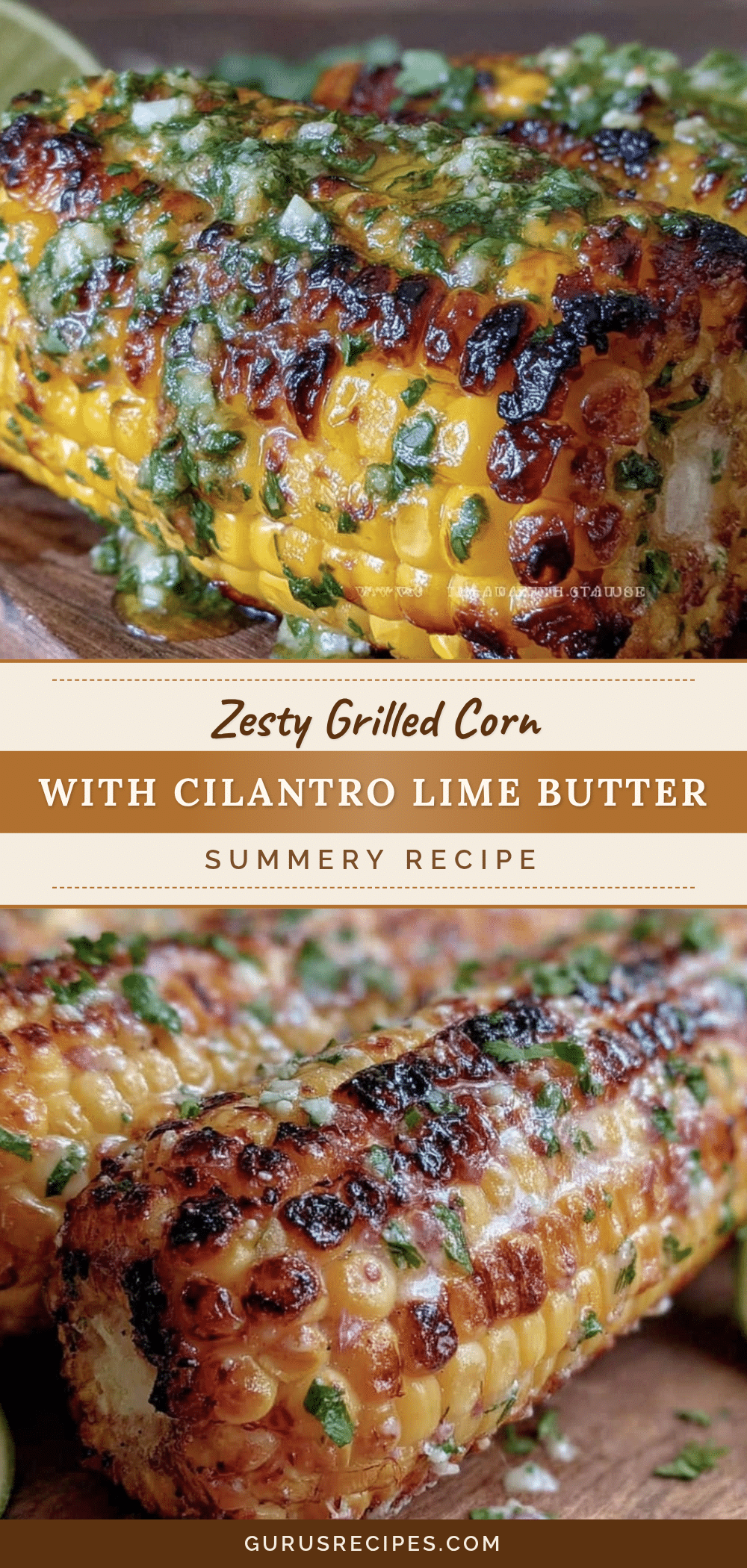 grilled corn on the cob with cilantro lime butter recipe