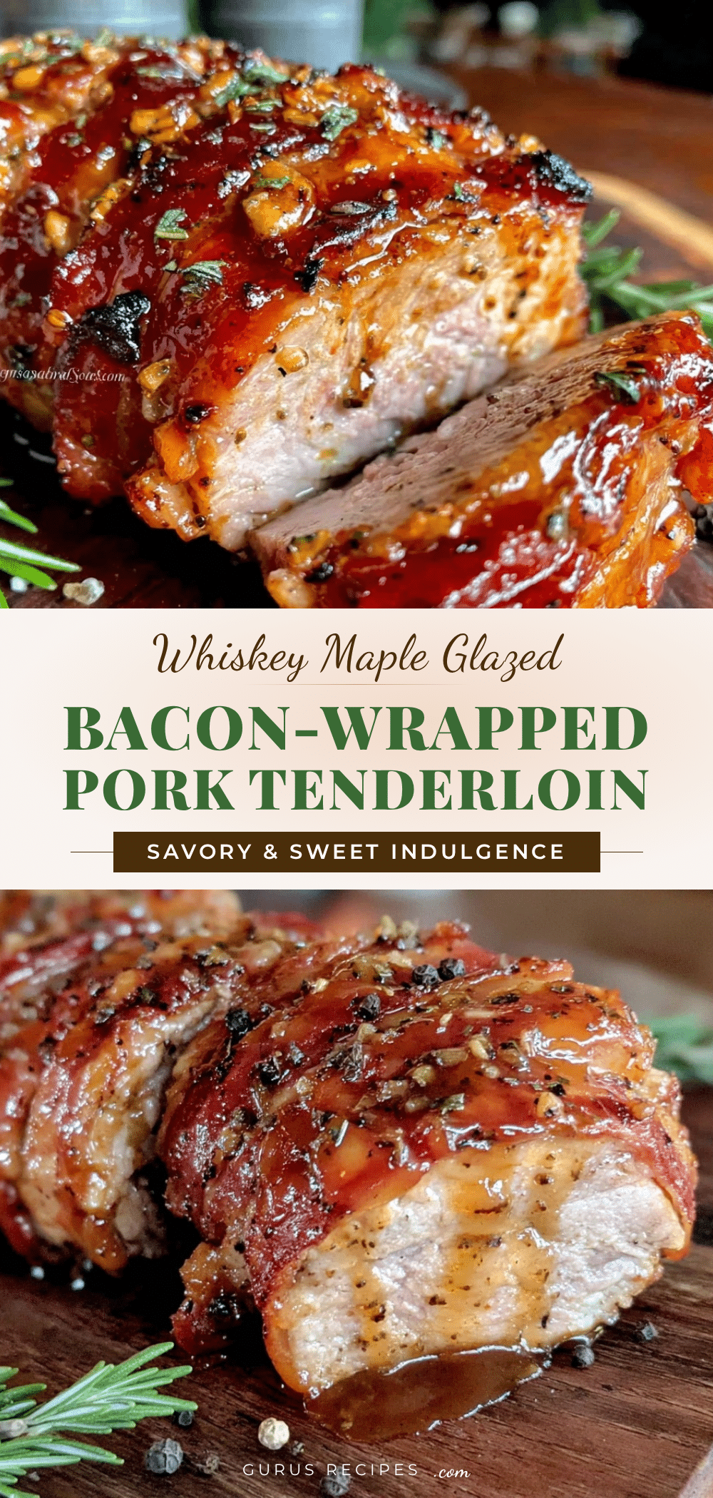whiskey maple glazed bacon-wrapped pork tenderloin recipe