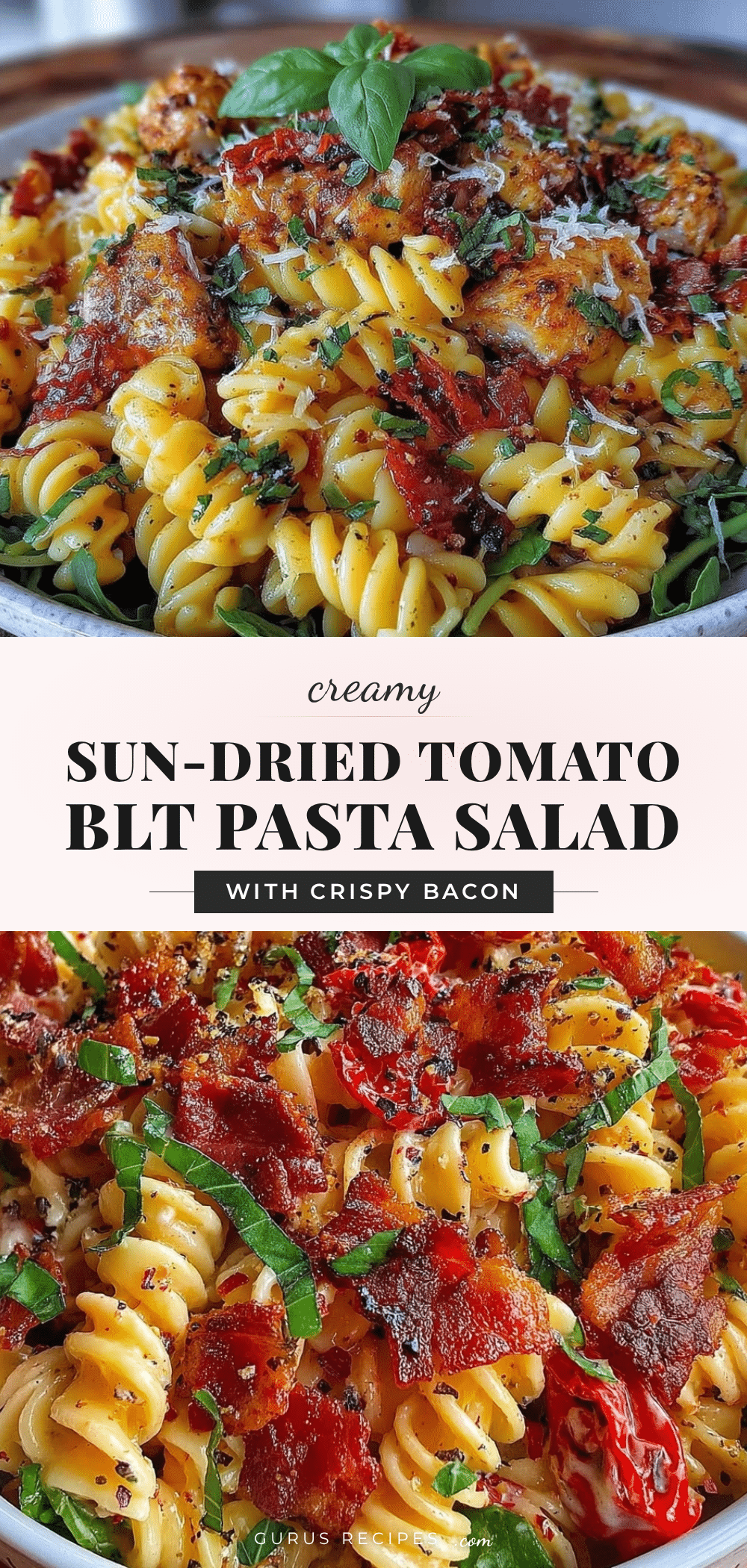 Creamy Sun-Dried Tomato BLT Pasta Salad recipe