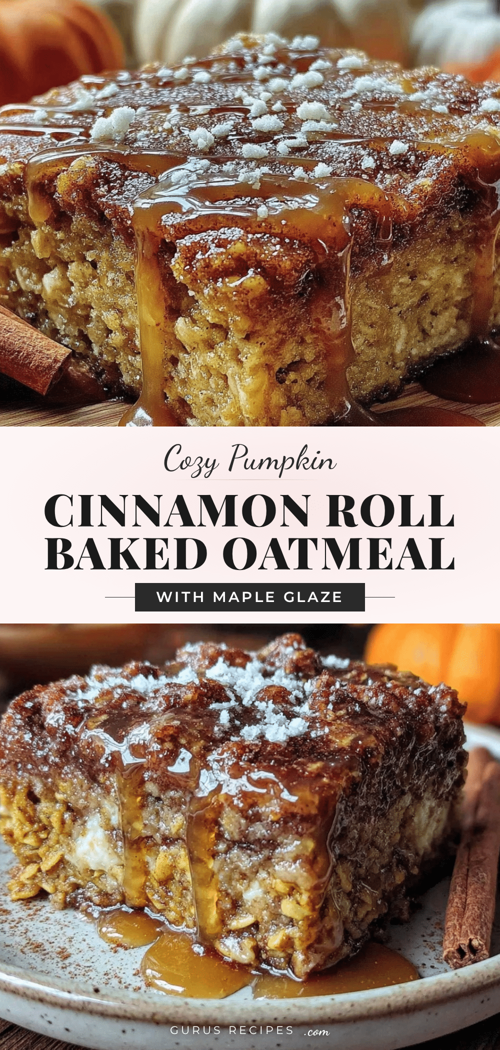 pumpkin cinnamon roll baked oatmeal recipe