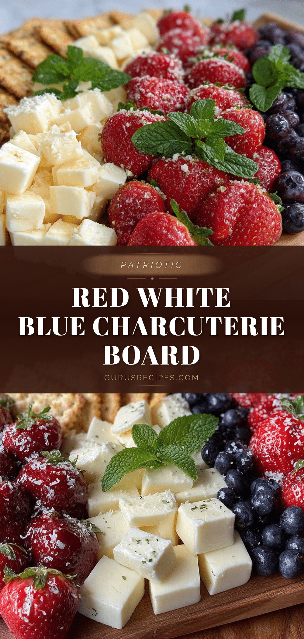 red white and blue charcuterie board recipe