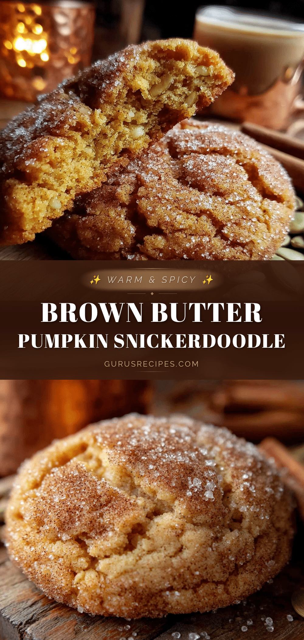 brown butter pumpkin snickerdoodle cookies recipe