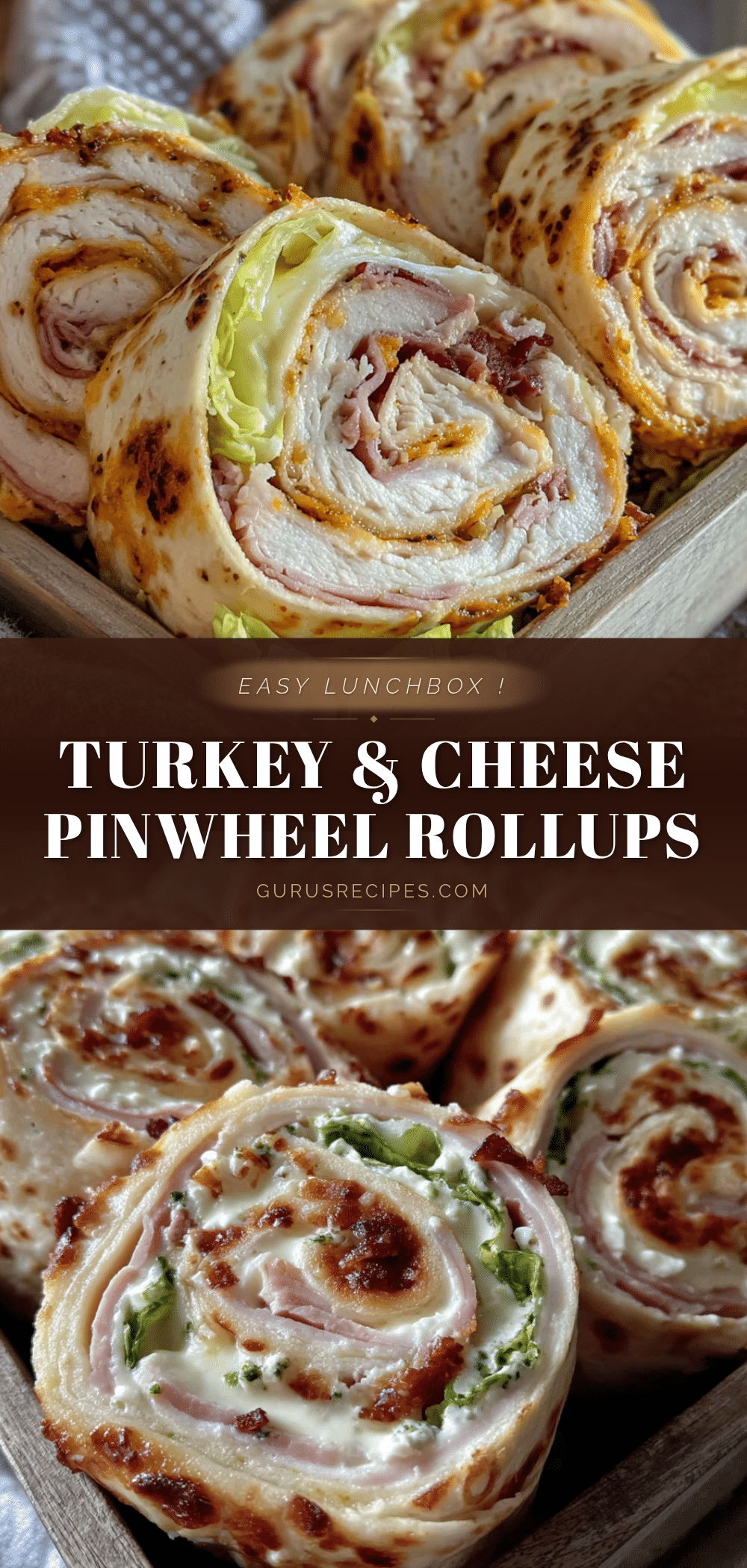 turkey and cheese pinwheel lunchbox roll-ups recipe