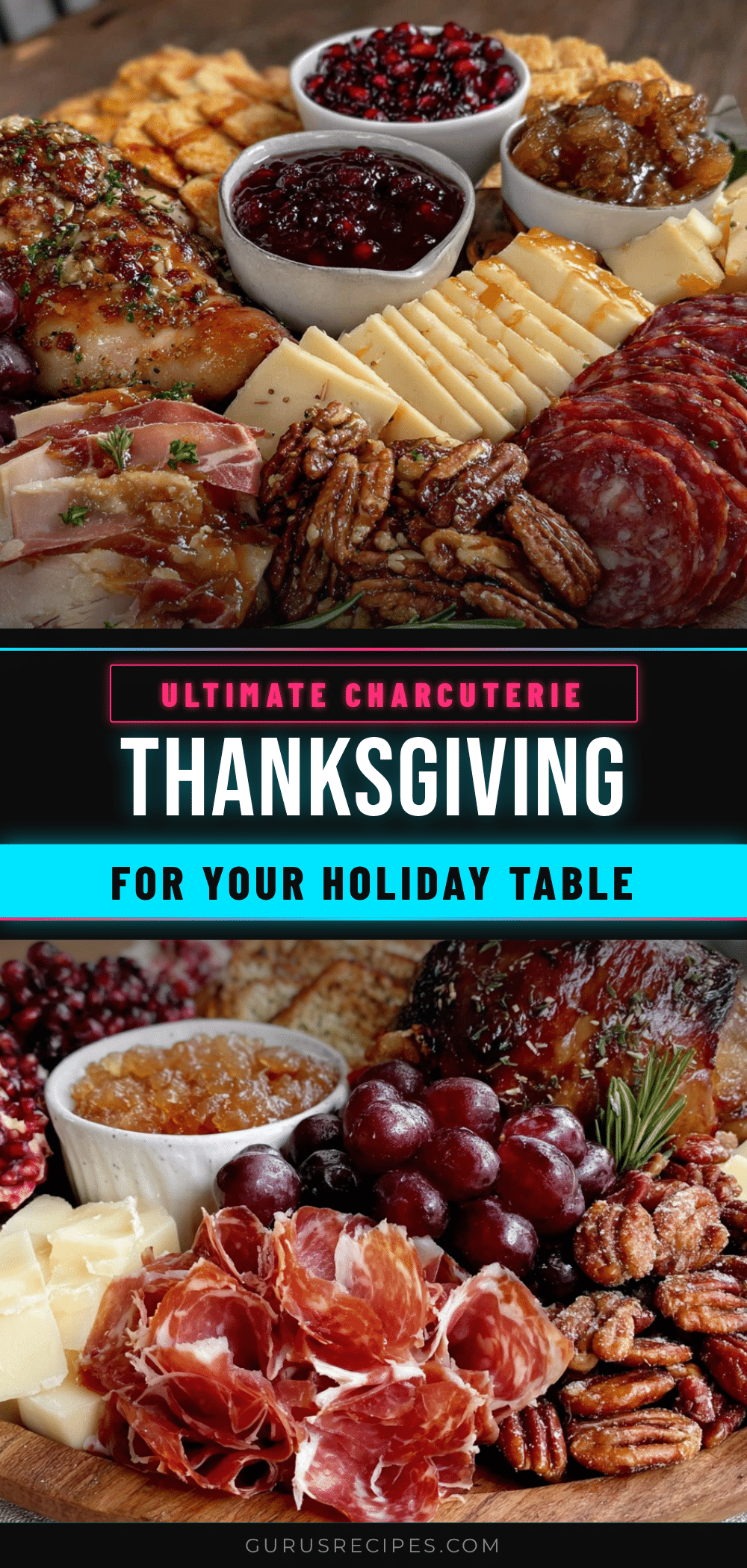 Thanksgiving charcuterie board recipe