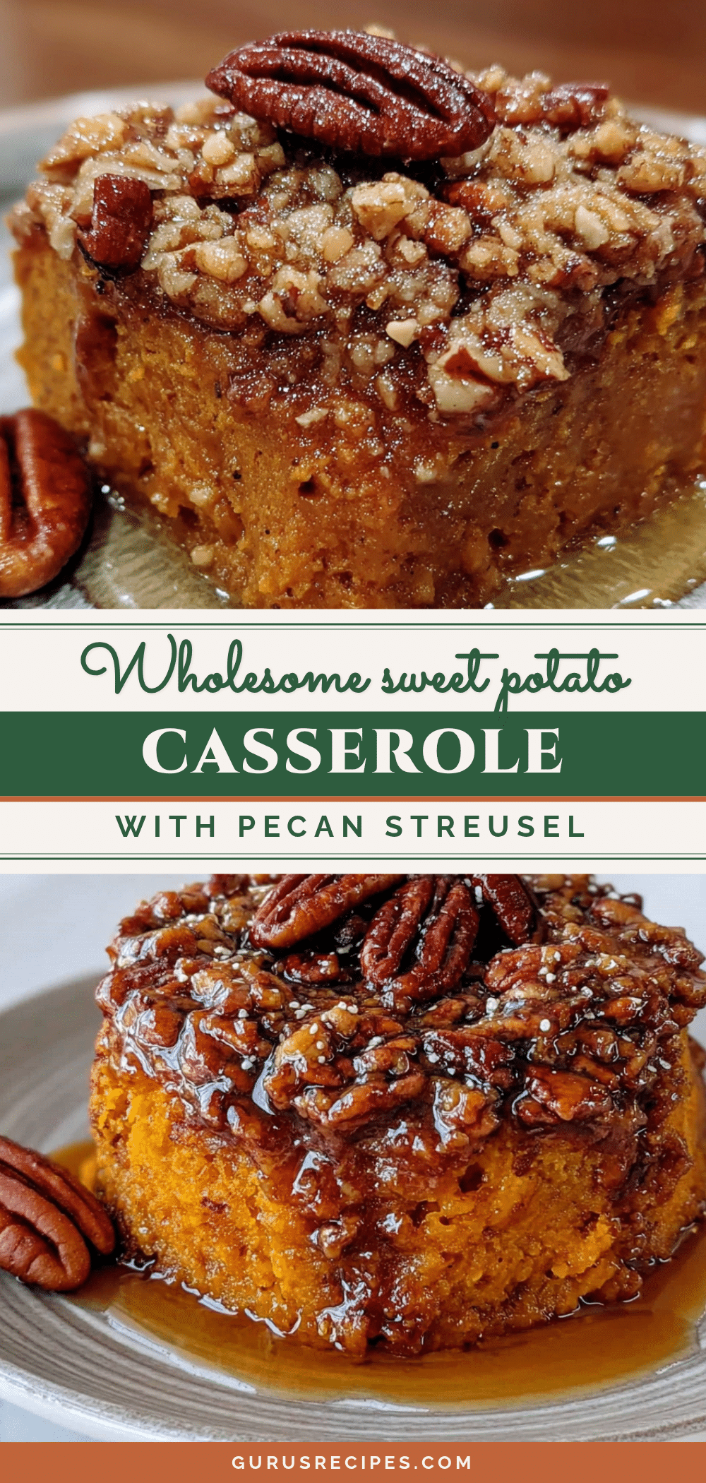 wholesome sweet potato casserole with pecan streusel recipe