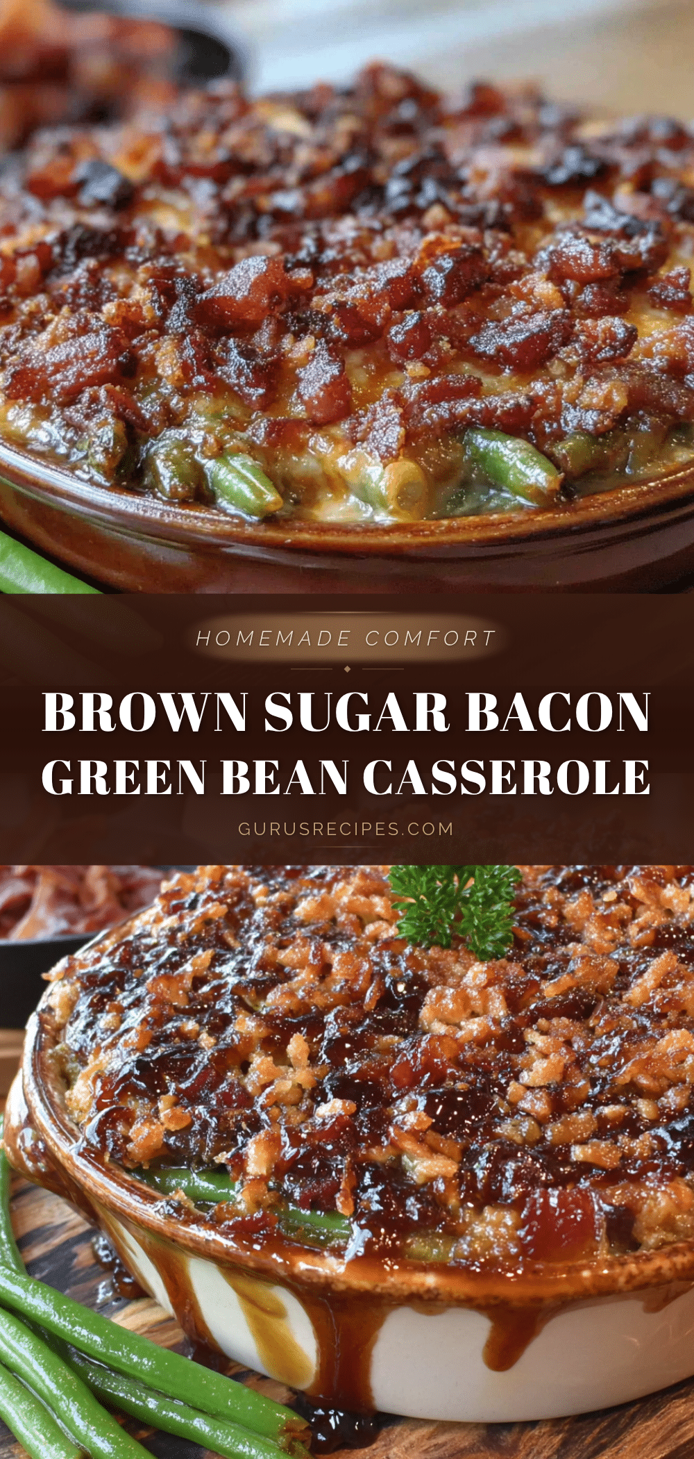 brown sugar bacon green bean casserole recipe
